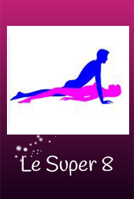 Variez les plaisirs : le super 8